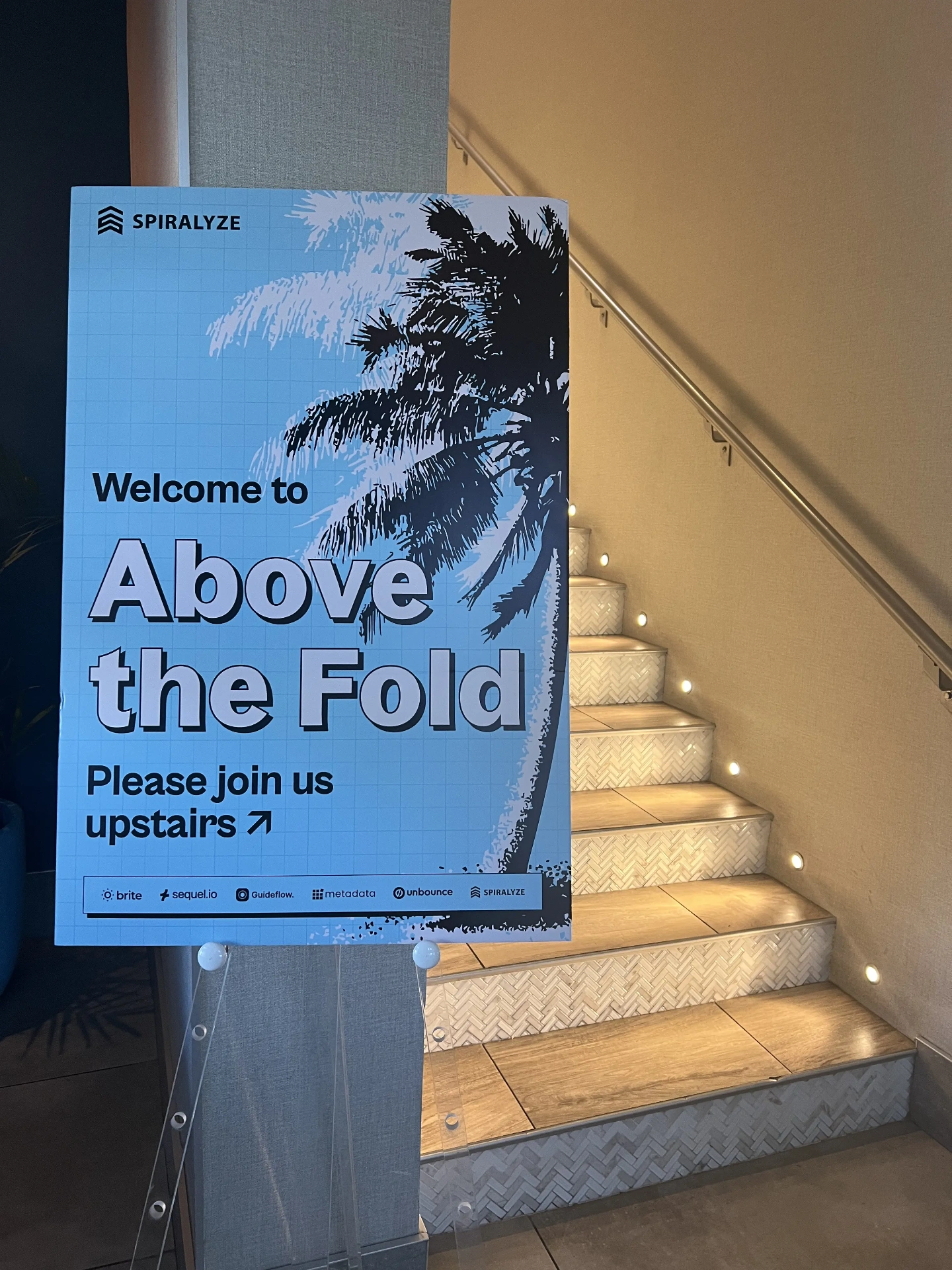 Welcome sign for the Above the Fold event by Spiralyze